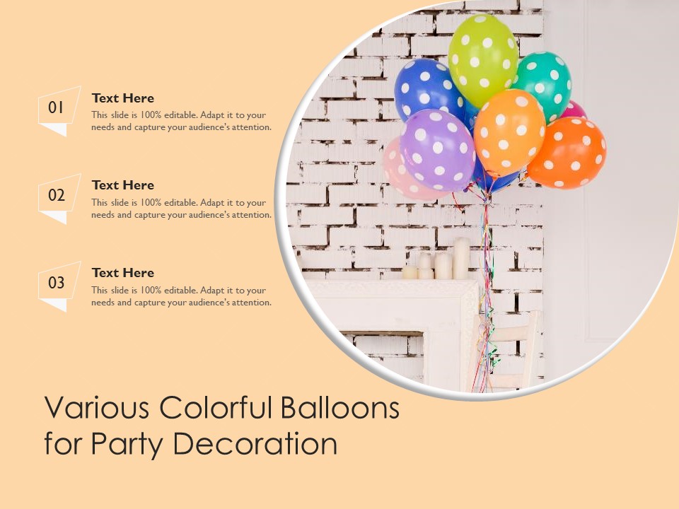 Various Colorful Balloons For Party Decoration Ppt PowerPoint Presentation Professional Visuals PDF