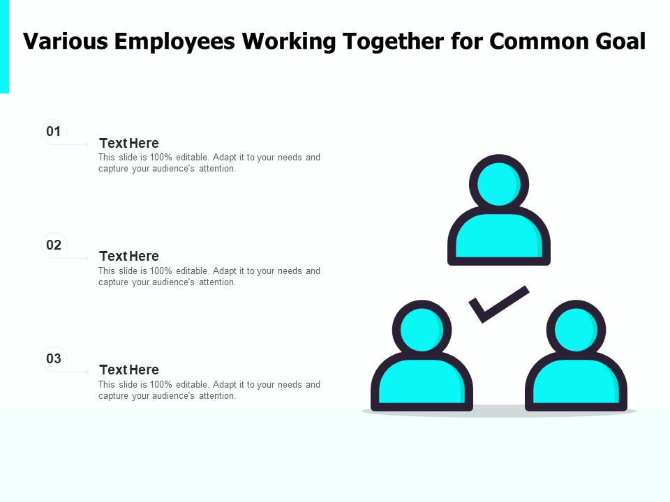 Various Employees Working Together For Common Goal Ppt PowerPoint Presentation Professional Visual Aids PDF