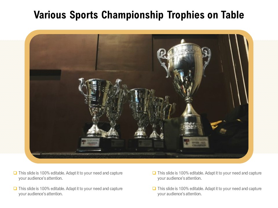 Various Sports Championship Trophies On Table Ppt PowerPoint Presentation File Maker PDF