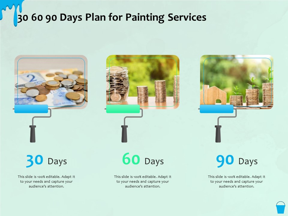 Varnishing Services Agreement 30 60 90 Days Plan For Painting Services Ppt Inspiration Diagrams PDF