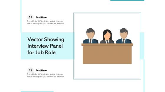 Vector Showing Interview Panel For Job Role Ppt PowerPoint Presentation Ideas Skills PDF