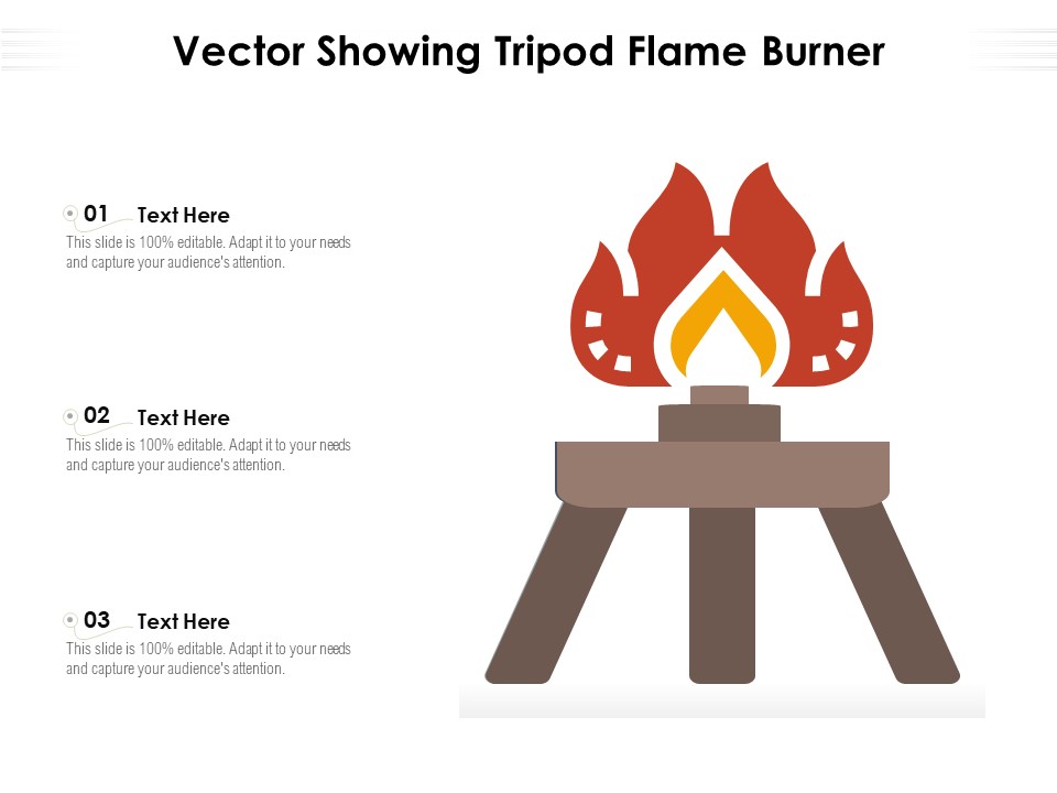Vector Showing Tripod Flame Burner Ppt PowerPoint Presentation Portfolio Ideas PDF