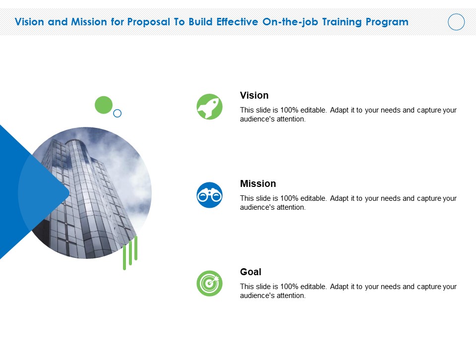 Vision And Mission For Proposal To Build Effective On The Job Training Program Ppt Styles Show PDF