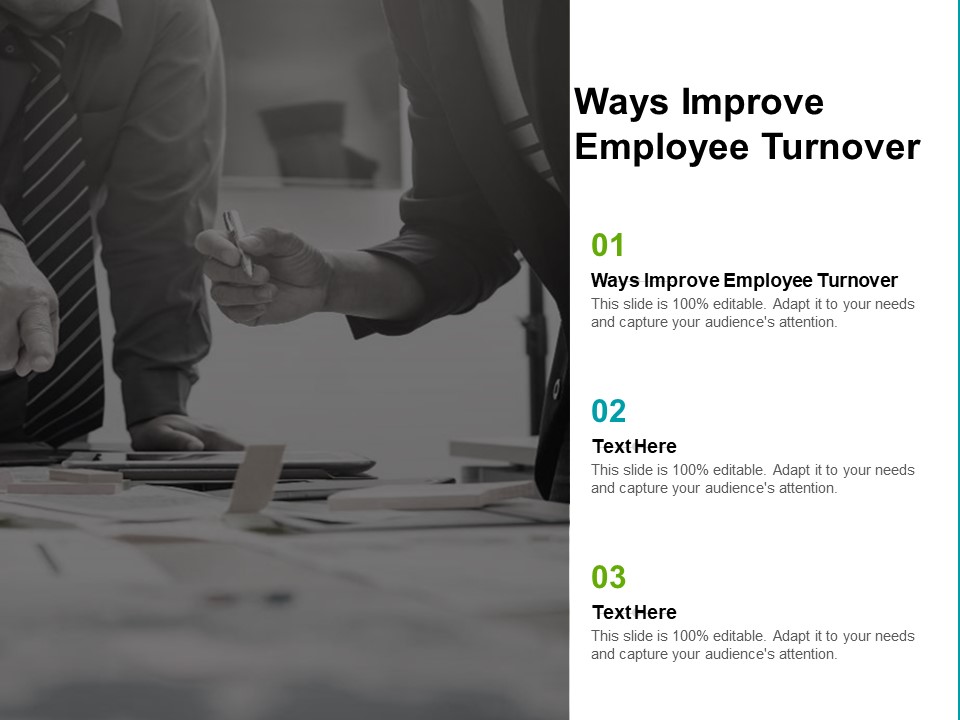 Ways Improve Employee Turnover Ppt PowerPoint Presentation Portfolio Aids Cpb