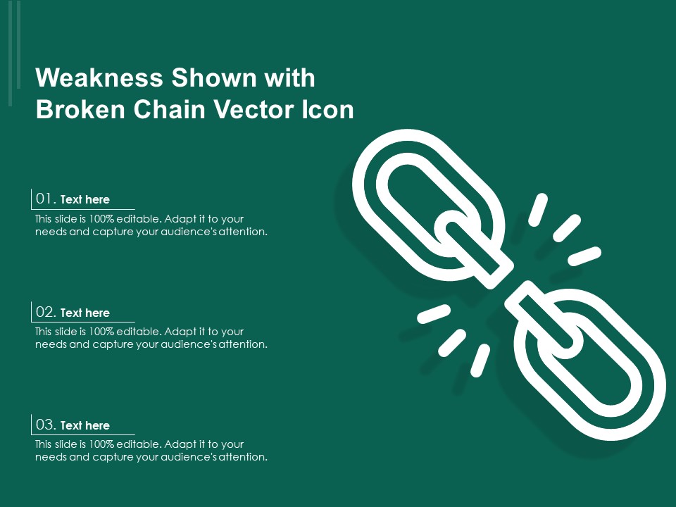 Weakness Shown With Broken Chain Vector Icon Ppt PowerPoint Presentation Styles Layout PDF