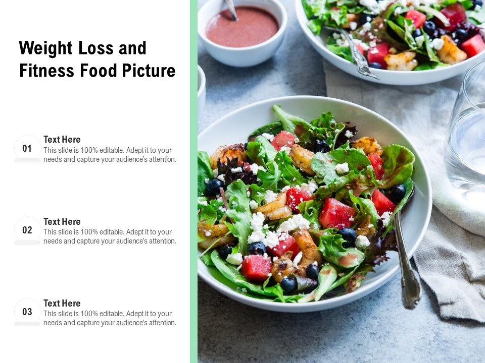 Weight Loss And Fitness Food Picture Ppt PowerPoint Presentation Gallery Slideshow PDF