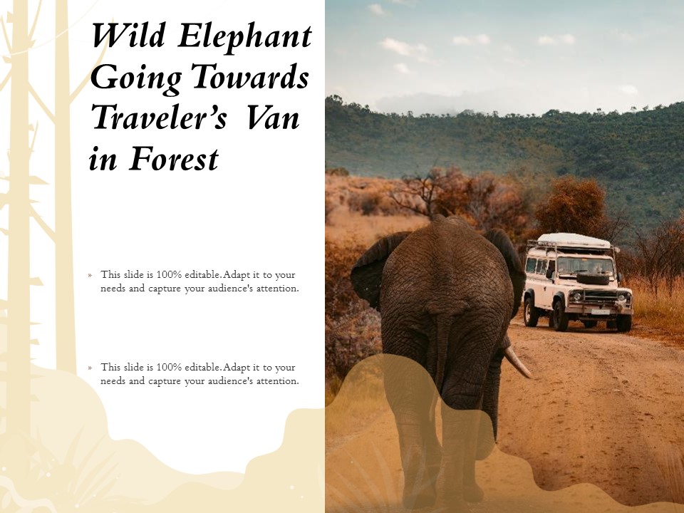 Wild Elephant Going Towards Travelers Van In Forest Ppt PowerPoint Presentation Slides Graphics PDF
