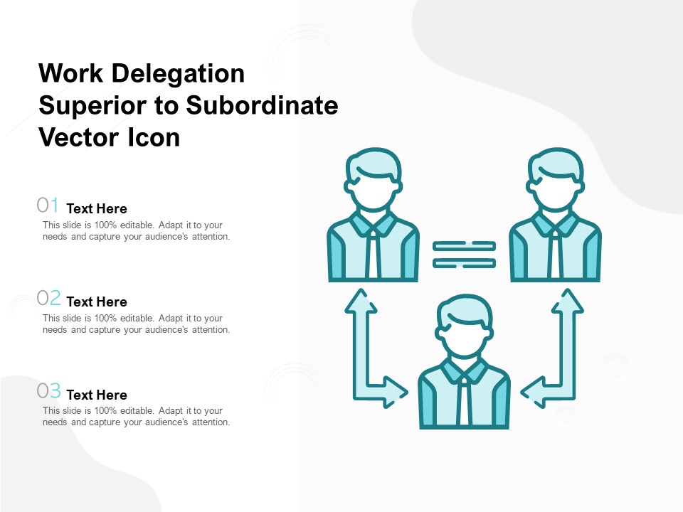 Work Delegation Superior To Subordinate Vector Icon Ppt PowerPoint Presentation Portfolio Infographics