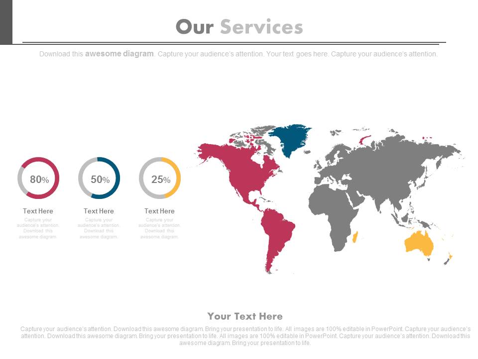 World Map Our Services Diagram Powerpoint Slides