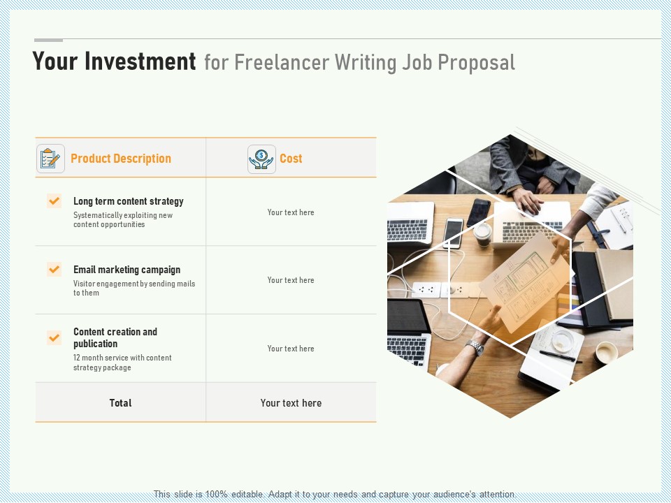 Writing A Bid Your Investment For Freelancer Writing Job Proposal Ppt PowerPoint Presentation Portfolio Samples PDF