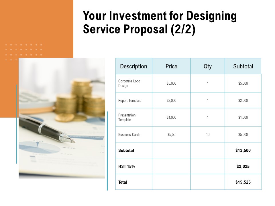 Your Investment For Designing Service Proposal Price Ppt PowerPoint Presentation Gallery Layout