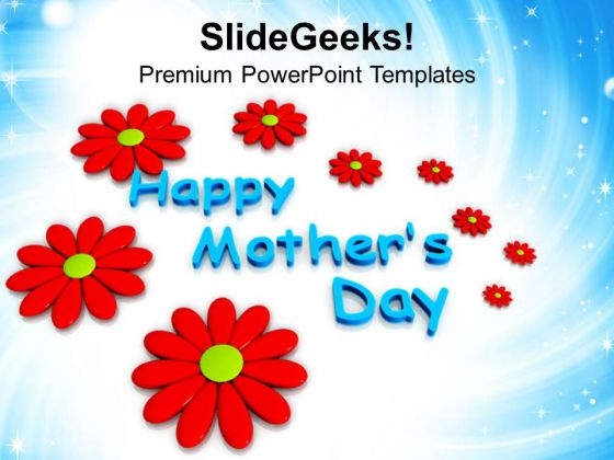 Abstract Flowers And Happy Mothers Day PowerPoint Templates Ppt Backgrounds For Slides 0513