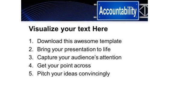 Accountability Signpost Metaphor PowerPoint Templates And PowerPoint Themes 0212