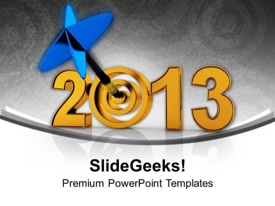 Achieve The All Target This New Year PowerPoint Templates Ppt Backgrounds For Slides 0513
