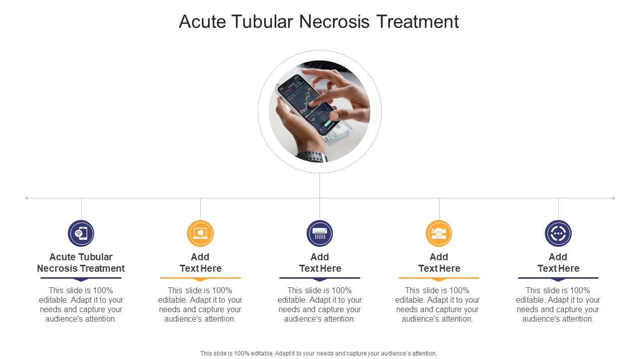 Acute Tubular Necrosis Treatment In Powerpoint And Google Slides Cpb