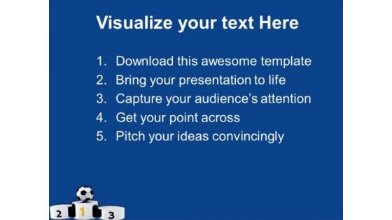 Always Try To Get First Position PowerPoint Templates Ppt Backgrounds For Slides 0613