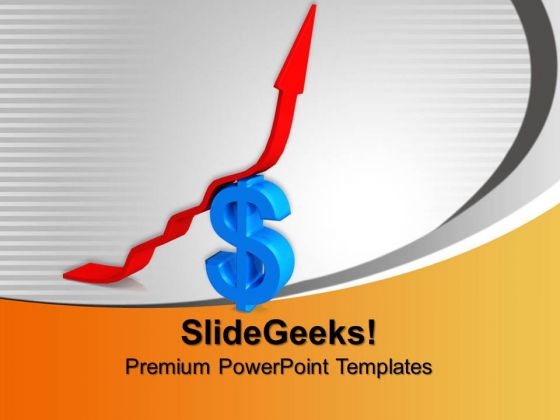 Arrow Moving Up Over Dollar Sign Finance PowerPoint Templates And PowerPoint Themes 0912
