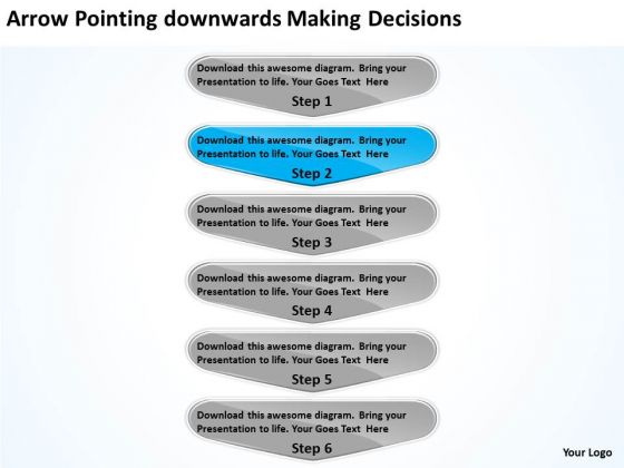 Arrow Pointing Downwards Making Decisions Business PowerPoint Flow Charts Slides