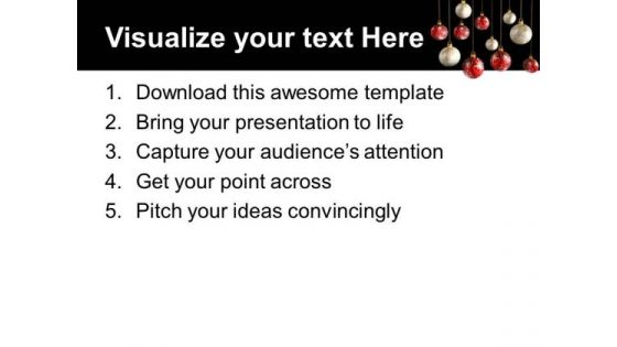 Balls Hanging From Ceiling Christmas PowerPoint Templates Ppt Backgrounds For Slides 1212