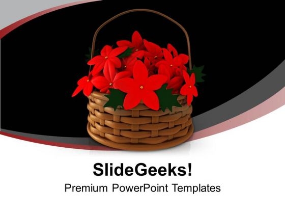 Basket Full Of Red Flowers PowerPoint Templates Ppt Backgrounds For Slides 0113