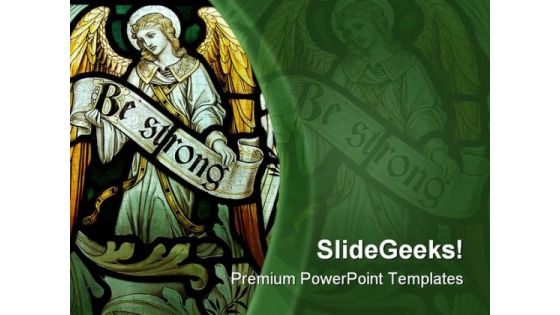 Be Strong Religion PowerPoint Themes And PowerPoint Slides 0411