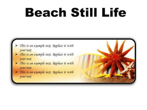 Beach Still Lifestyle PowerPoint Presentation Slides R
