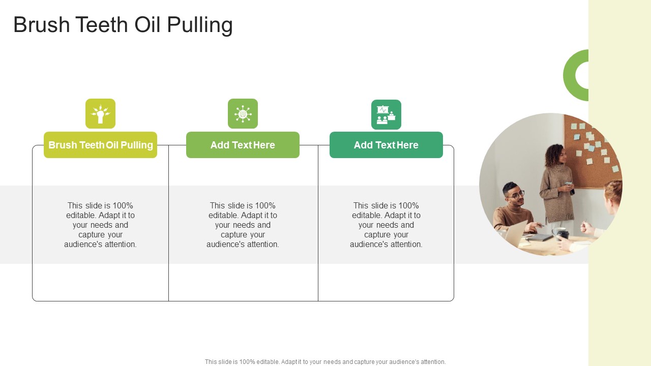 Brush Teeth Oil Pulling In Powerpoint And Google Slides Cpb