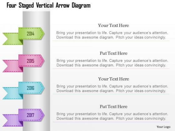 Busines Diagram Four Staged Vertical Arrow Diagram Presentation Template