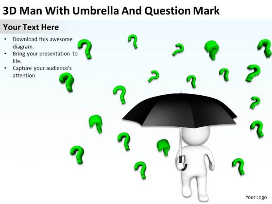 Business Activity Diagram 3d Person With Umbrella Green And Question Mark PowerPoint Slides