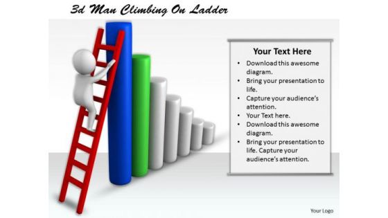 Business Concepts 3d Man Climbing Ladder Character