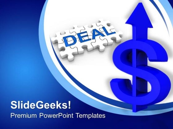 Business Deal For Growth In Dollars PowerPoint Templates Ppt Backgrounds For Slides 0313