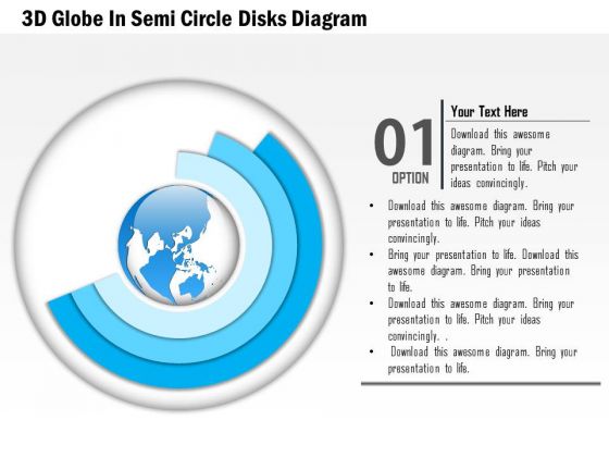 Business Diagram 3d Globe In Semi Circle Disks Diagram Presentation Template