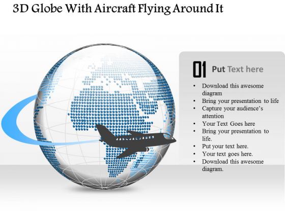Business Diagram 3d Globe With Aircraft Flying Around It Presentation Template