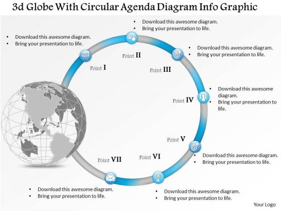 Business Diagram 3d Globe With Circular Agenda Diagram Info Graphic Presentation Template