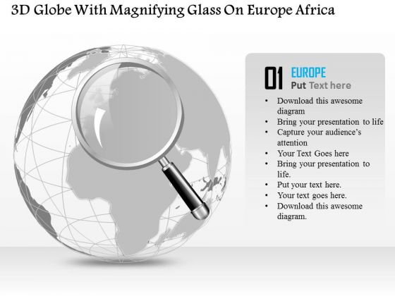 Business Diagram 3d Globe With Magnifying Glass On Europe Africa Presentation Template