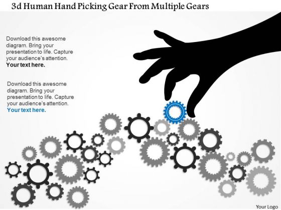 Business Diagram 3d Human Hand Picking Gear From Multiple Gears Presentation Template
