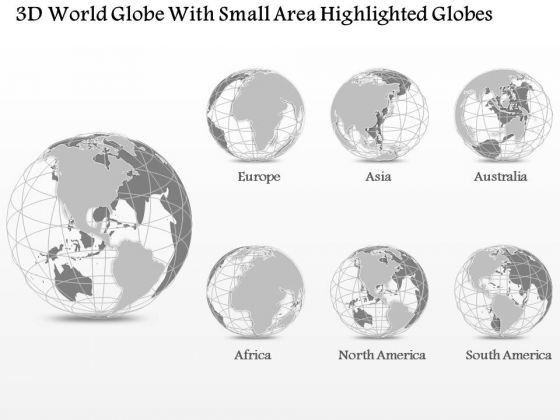 Business Diagram 3d World Globe With Small Area Highlighted Globes Presentation Template
