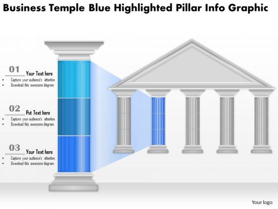 Business Diagram Business Temple Blue Highlighted Pillar Info Graphic Presentation Template