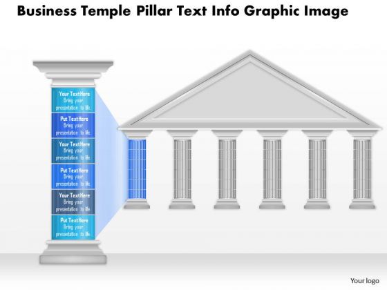 Business Diagram Business Temple Pillar Text Info Graphic Image Presentation Template