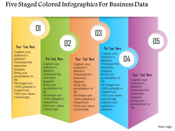 Business Diagram Five Staged Colored Infographics For Business Data Presentation Template