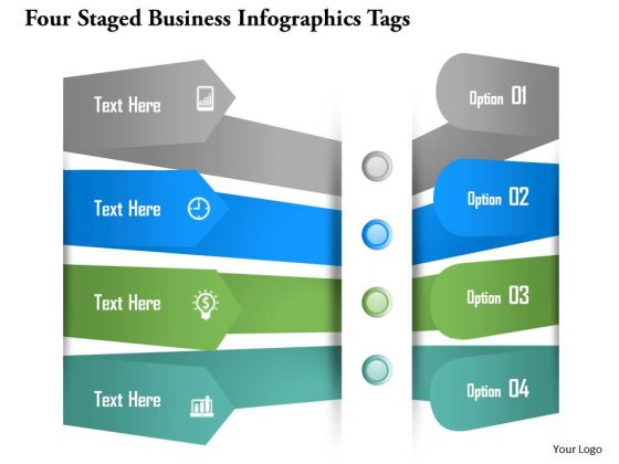 Business Diagram Four Staged Business Infographics Tags Presentation Template