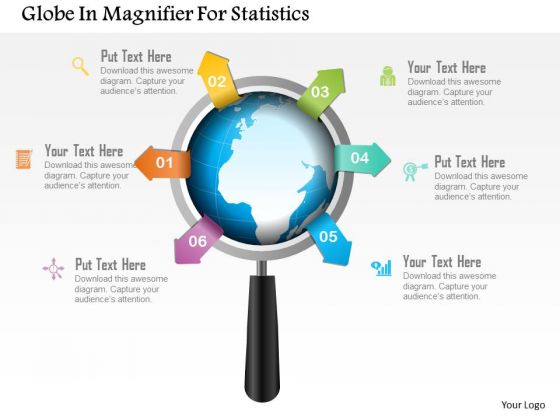 Business Diagram Globe In Magnifier For Statistics Presentation Template