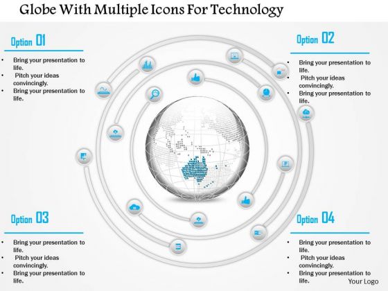 Business Diagram Globe With Multiple Icons For Technology Presentation Template