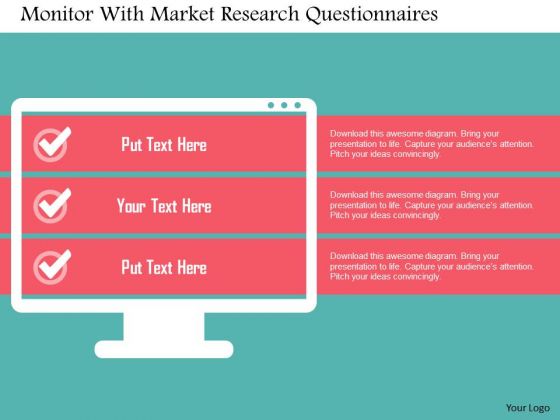Business Diagram Monitor With Market Research Questionnaires-presentation Template