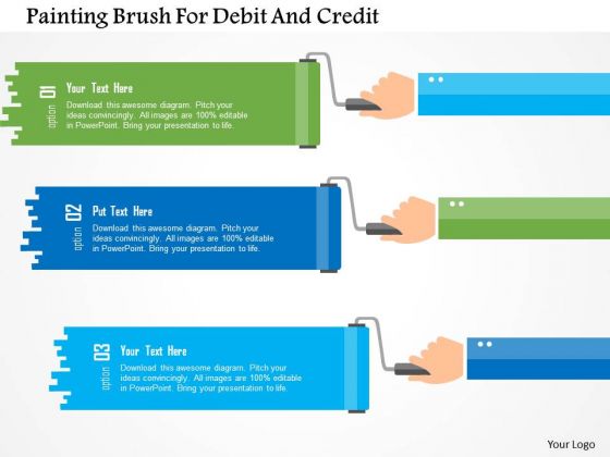 Business Diagram Painting Brush For Debit And Credit Presentation Template