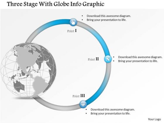 Business Diagram Three Stage With Globe Info Graphic Presentation Template