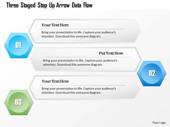Business Diagram Three Staged Step Up Arrow Data Flow Presentation Template