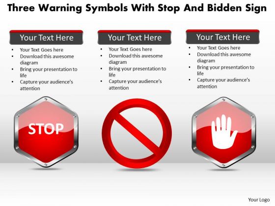Business Diagram Three Warning Symbols With Stop And Bidden Sign Presentation Template