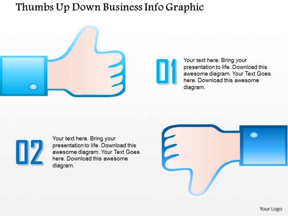Business Diagram Thumbs Up Down Business Info Graphic Presentation Template