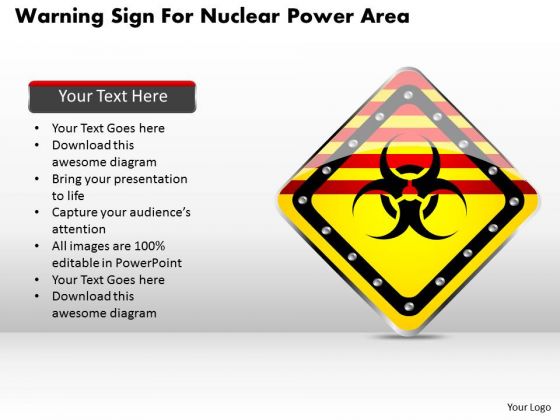 Business Diagram Warning Sign For Nuclear Power Area Presentation Template